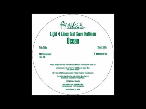 Light 4 Lines Feat. Sara Huffman - "Ocean"