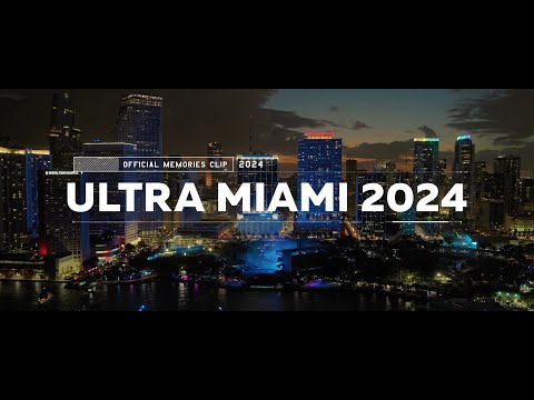 ULTRA MIAMI 2024 - Official Memories Clip
