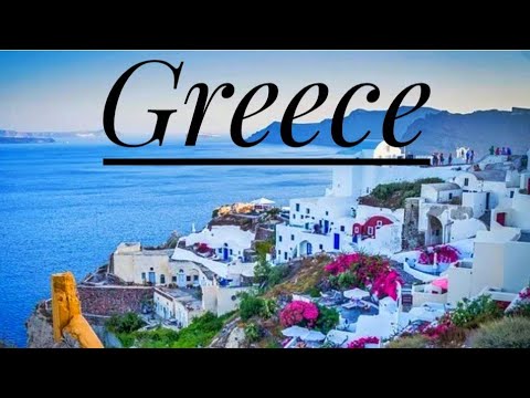 Greece Ultimate Travel Guide | Best Places to visit | Top Attractions
