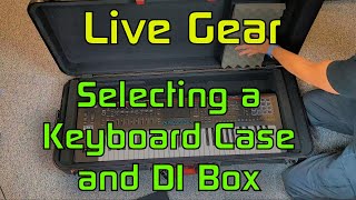 Video thumbnail for Live Gear: Selecting a Keyboard Case and DI Box by Scott's Synth Stuff