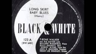 T Bone Walker - Long Skirt Baby Blues