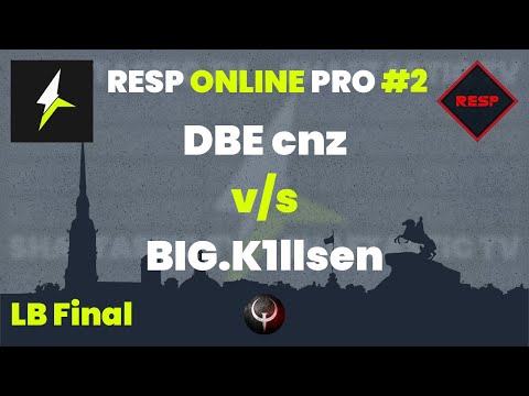 RESP PRO #2 - LB Final - DBE cnz v/s BIG.K1llsen