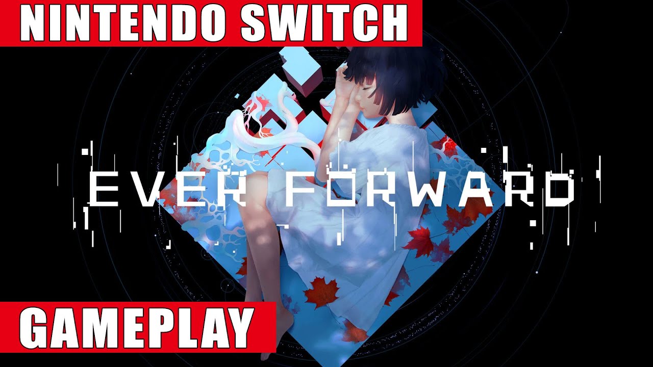 Ever Forward Nintendo Switch Gameplay