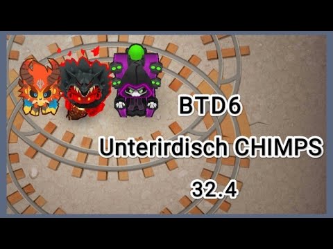 BTD6 | Unterirdisch CHIMPS | 32.4