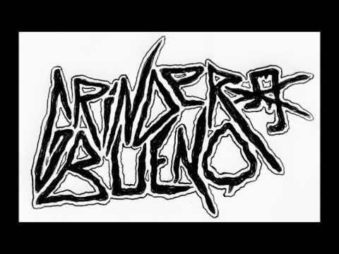 GRINDER BUENO - Twenty Seconds Of Nonsense