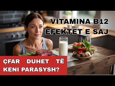 Mungesa e Vitaminës B12 – Shenjat që S’duhet t’i Injoroni