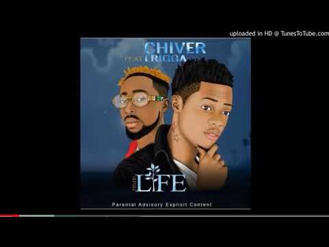 Chiver ft Erigga Life