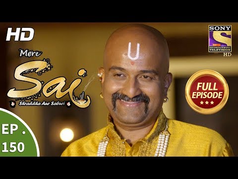 Mere Sai - Ep 150 - Full Episode - 24th April, 2018