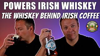 Powers Three Swallows Irish Whiskey Review + How To Make An Irish Coffee