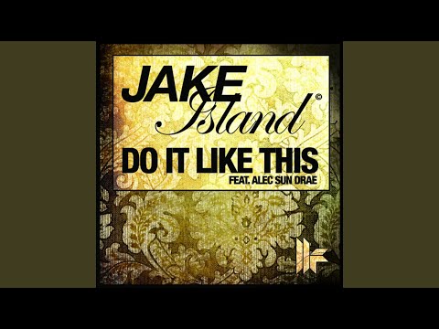 Do It Like This (Club Mix)