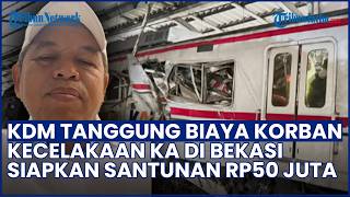 KDM Janji Biayai Korban Laka KA Argo Bromo & KRL, Siapkan Santunan Rp50 Juta bagi Korban Meninggal
