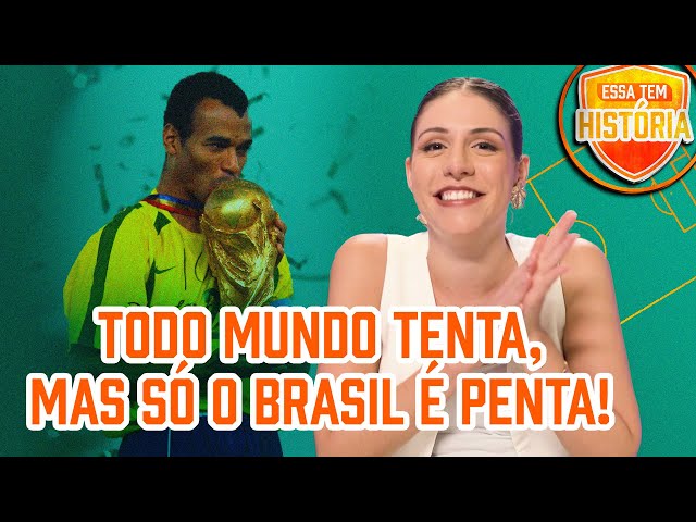 Memórias do Penta: relembre a jornada épica rumo ao título na Copa do Mundo | ESSA TEM HISTÓRIA