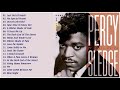 Best Songs Of Percy Sledge Of All Time Percy Sledge Greastest Hits 2021