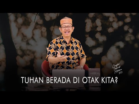 Cangkir Tasawuf Modern eps. 251 - TUHAN BERADA DI OTAK KITA?