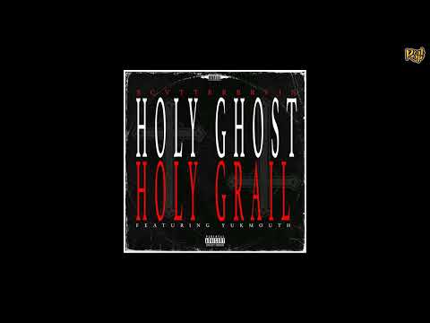 Scvtterbrvin x Yukmouth - Holy Ghost, Holy Grail