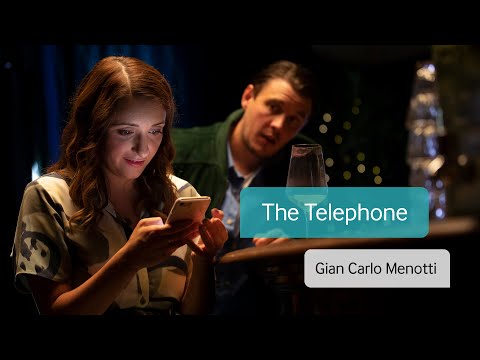 EIF 2020  |  The Telephone by Gian Carlo Menotti