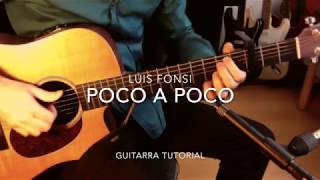 Poco a poco luis Fonsi guitarra tutorial