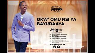 Download lagu OKW’ OMU NSI YA BUYUDAAYA(HYMN 64) NORMAN SHAAKA mp3