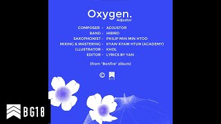 Oxygen - Adjustor // Official Lyric Video