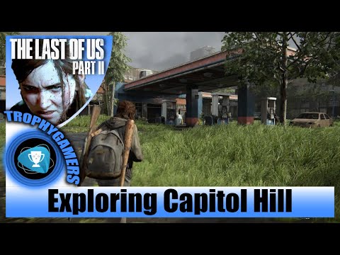 The Last of us 2 - Capitol Hill (Seattle Day 1) Explore Chapter 11 Walkthrough Gameplay Video