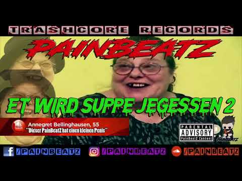 PainBeatZ - Et wird Suppe jegessen! 2 (Suppen Techno)