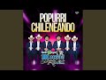 Popurri Chileneando
