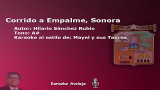 Corrido a Empalme, Sonora   Mayel y sus Tauros  Karaoke  Tono A#