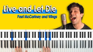 How To Play "Live and Let Die" by Paul McCartney [Piano Tutorial + Chord Chart]