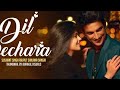 Dil Bechara Title Track Official Teaser Sushant Singh Rajput Sanjana Singh A R Rahman