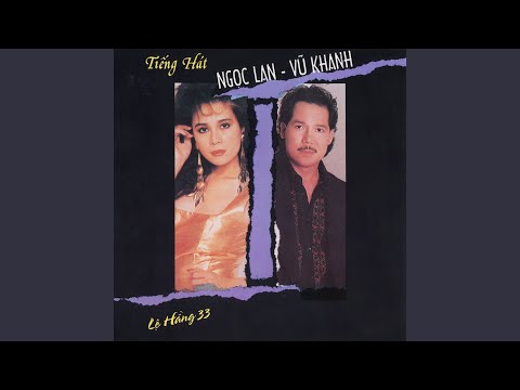 Thể hiện bởi Vũ Khanh