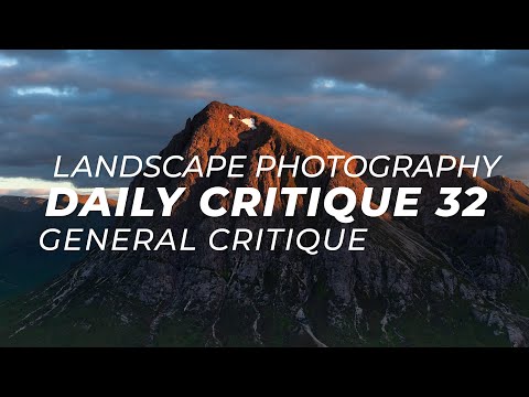 Landscape Photography Critique 32 - General Critique