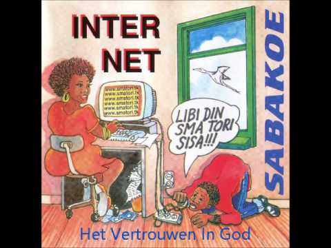 Sabakoe - Het Vertrouwen In God