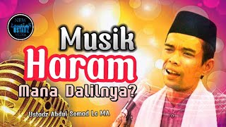 Download lagu 🌐 Music is HARAM‼️ Where is the Evidence❓ | Ustadz Abdul Somad Lc MA mp3