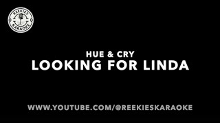 Download lagu Hue & Cry | Looking For Linda | Karaoke mp3 Download lagu Hue & Cry | Looking For Linda | Karaoke mp3