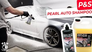 P&amp;S Pearl Auto Shampoo &amp; Foam Cannon Soap Review! I love it!