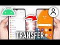 How To Transfer Contacts From Android Phone To Android Phone - Full Guide