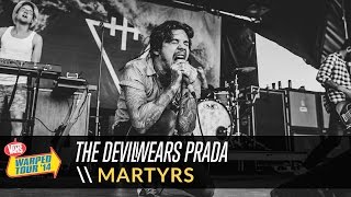 The Devil Wears Prada - Martyrs (Live 2014 Vans Warped Tour)