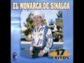 La Vida Del Hombre - El Monarca De Sinaloa