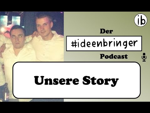 #15 - Unsere gemeinsame Geschichte \\ #ideenbringer