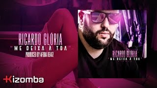 Ricardo Glória - Me Deixa à Toa | Official Lyric