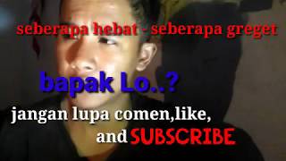 Download lagu SEBERAPA HEBAT DAN GREGET, NYA BAPAK LO??//WKWKWK mp3 Download lagu SEBERAPA HEBAT DAN GREGET, NYA BAPAK LO??//WKWKWK mp3