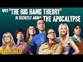 Why 'The Big Bang Theory' Is Secretly About The ...