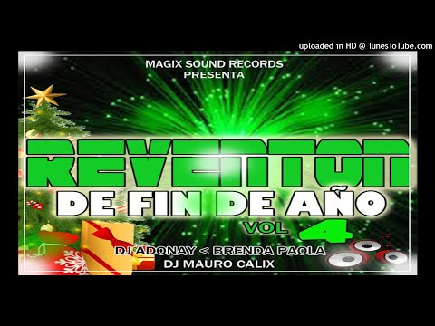 Reventon De Fin De Año Mix Vol 4