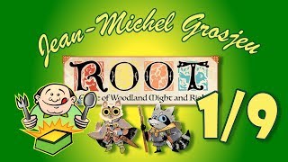 Root, règles complètes (1/9) : Intro, matériel et séquence de jeu