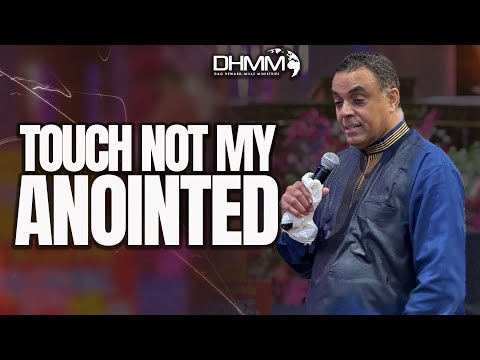 Touch Not God’s Anointed - Dag Heward-Mills Teaches on the Anointing || Full Clip