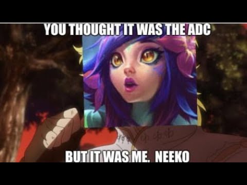 Neeko ADC & Int Qiyana best combo