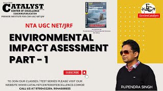 Environmental Impact Assessment | Part - 1 | UGC NET Environmental Sciences