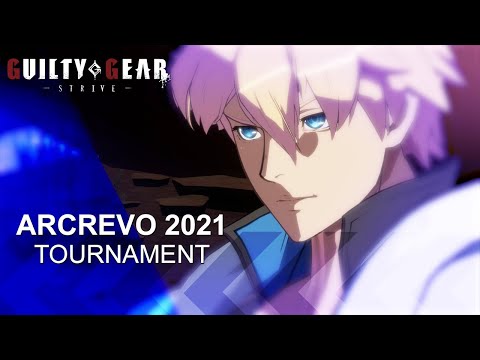 Guilty Gear -Strive- - ARCREVO 2021 Tournament Announcement