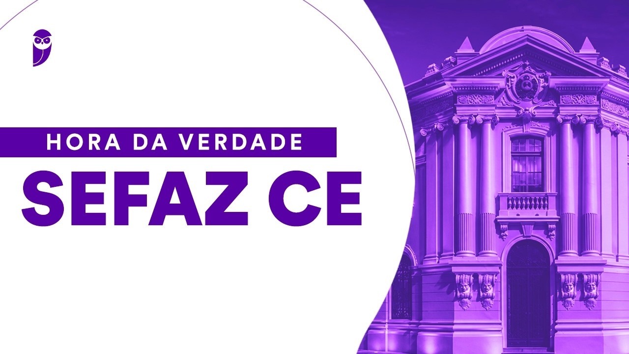 Hora da Verdade SEFAZ CE: Direito Administrativo - Prof. Antônio Daud
