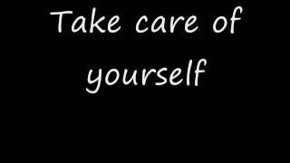 Glee Cast - Take care of yourself (lyrics)